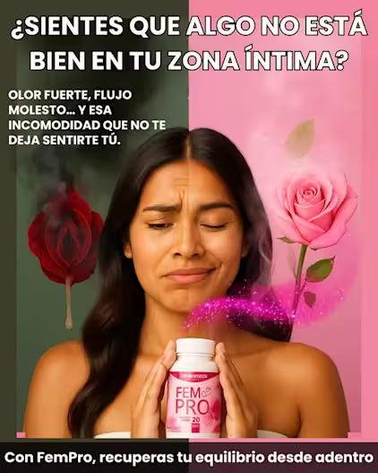 FEMPRO, solución íntima de verdad...